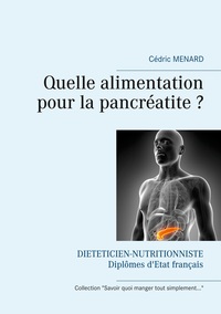 Quelle alimentation pour la pancréatite ?