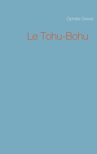 Le Tohu-Bohu