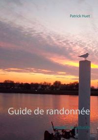 GUIDE DE RANDONNEE - CONSEILS... ET ASTUCES