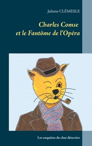 Charles Comse et le Fantôme de l'Opéra