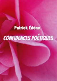 Confidences poétiques