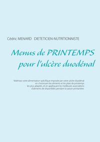 Menus de printemps pour l'ulcère duodénal