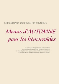 Menus d'automne pour les hémorroïdes