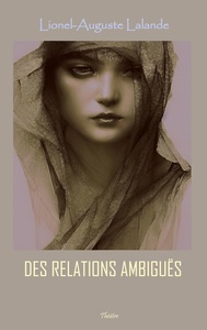 Des relations ambiguës