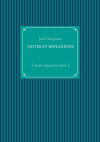 NOTES ET RÉFLEXIONS