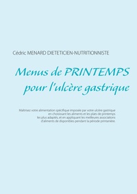 Menus de printemps pour l'ulcère gastrique