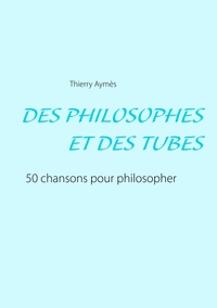 DES PHILOSOPHES ET DES TUBES