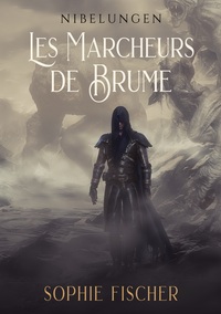 LES MARCHEURS DE BRUME - TOME 1