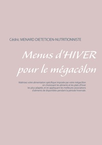 Menus d'hiver pour le mégacôlon