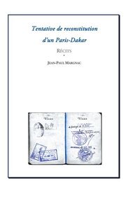 Tentative de reconstitution d'un Paris-Dakar