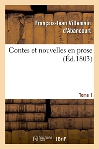 CONTES ET NOUVELLES EN PROSE. TOME 1