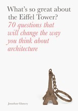 What's So Great About the Eiffel Tower? /anglais
