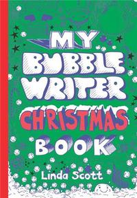 My Bubble Writer Christmas Book /anglais