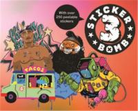 STICKERBOMB 3 /ANGLAIS