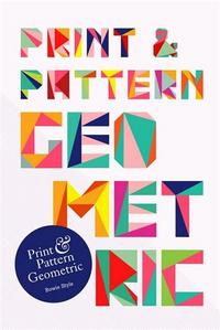Print & Pattern Geometric /anglais