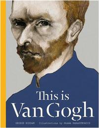 THIS IS VAN GOGH /ANGLAIS