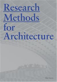 Research Methods for Architecture /anglais