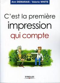 C'est la première impression qui compte