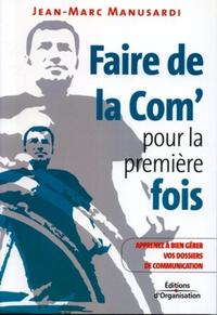 Faire de la Com' pour la première fois