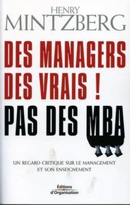 Des managers des vrais ! Pas des MBA