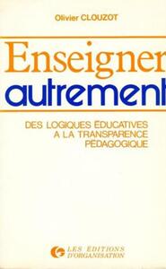ENSEIGNER AUTREMENT