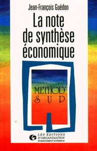 LA NOTE DE SYNTHESE ECONOMIQUE