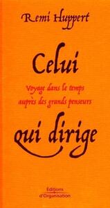 Celui qui dirige