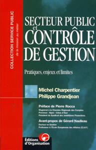 SECTEUR PUBLIC ET CONTROLE DE GESTION - PRATIQUES, ENJEUX ET LIMITES