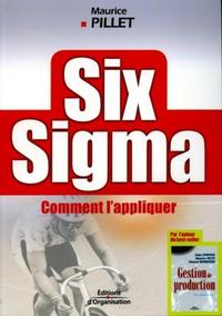 Six sigma comment l'appliquer