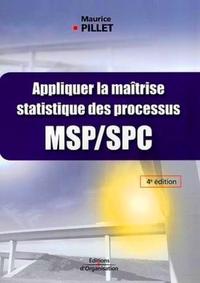 Appliquer la maîtrise statistique des processus MSP/SPC