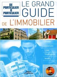 Le grand guide de l'immobilier