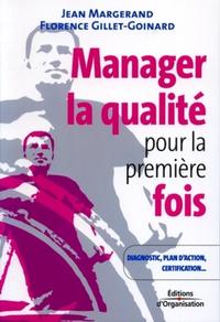 Manager la qualité pour la première fois
