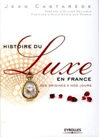 Histoire du luxe en France