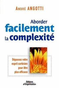Aborder facilement la complexité
