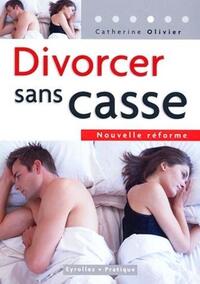 Divorcer sans casse