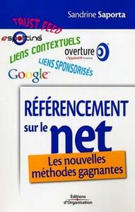 REFERENCEMENT SUR LE NET - LES NOUVELLES METHODES GAGNANTES