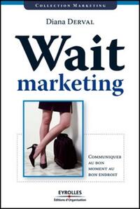 Wait marketing