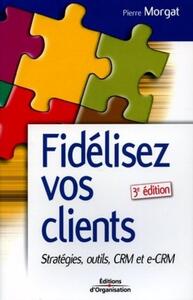 Fidélisez vos clients