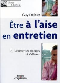 Etre à l'aise en entretien