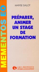 Préparer, animer un stage de formation