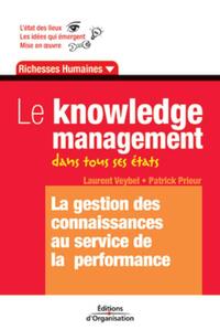 Le knowledge management dans tous ses états