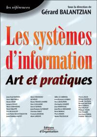 LES SYSTEMES D'INFORMATION - ART ET PRATIQUES