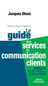 Le guide des services et communication clients