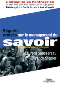 Regards croisés sur le management du savoir