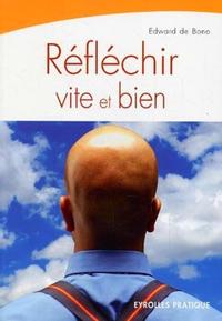 REFLECHIR VITE ET BIEN