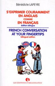 S'EXPRIMER COURAMMENT EN ANGLAIS-FRANCAIS