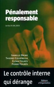 Pénalement responsable - Loi du 01-08-2003