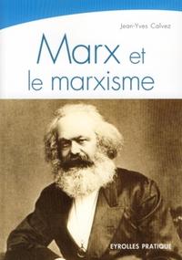 MARX ET LE MARXISME