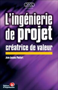 L'INGENIERIE DE PROJET CREATRICE DE VALEUR