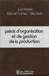 PRECIS ORGANISATION GESTION DE PRODUCTION